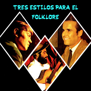Album Tres Estilos Para El Folklore from Jorge Cafrune