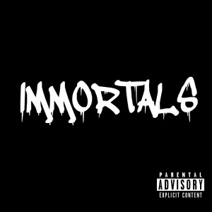 Listen to Immortals (Explicit) song with lyrics from Nawfside Outlaw