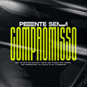 MC Dede的專輯Pente Sem Compromisso