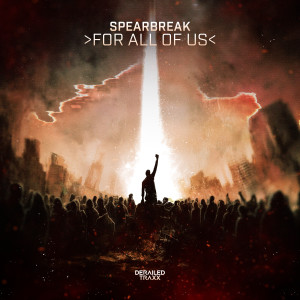 ดาวน์โหลดและฟังเพลง For All Of Us พร้อมเนื้อเพลงจาก Spearbreak