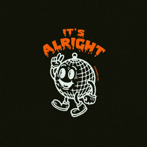 Listen to It's Alright song with lyrics from PARADISE LTD