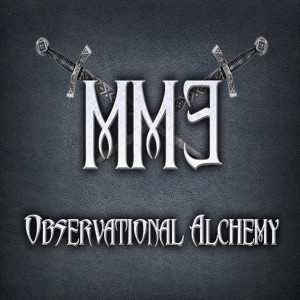MM3的专辑Observational Alchemy