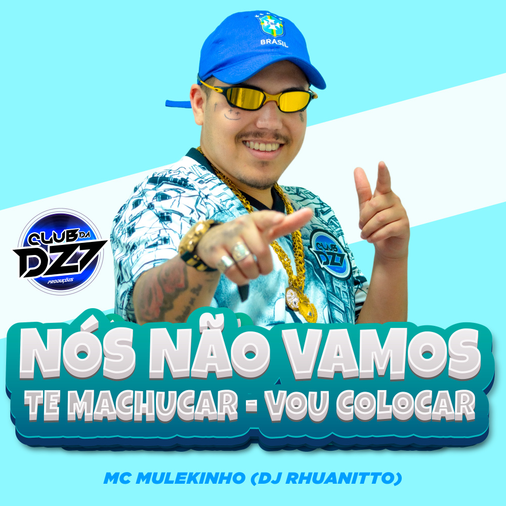 NÓS NÃO VAMOS TE MACHUCAR VOU COLOCAR (Explicit)