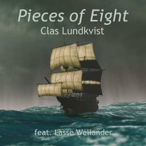Clas Lundkvist的專輯Pieces of Eight