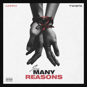 Album So Many Reasons (Explicit) from Anth