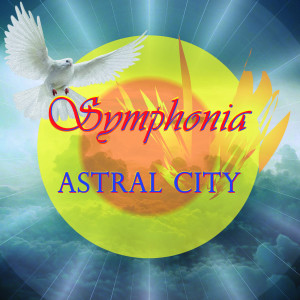 อัลบัม Astral City ศิลปิน Symphonia