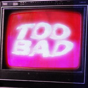 收聽Connor Price的Too Bad歌詞歌曲