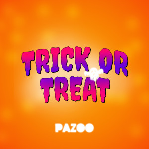 อัลบัม Trick Or Treat ศิลปิน Pazoo