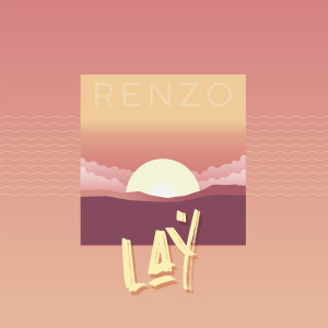 收聽Renzo的Lau歌詞歌曲