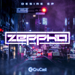Album Desire - EP from Zeppho