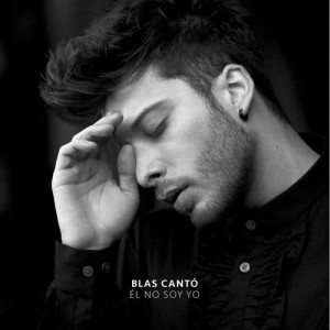 ดาวน์โหลดและฟังเพลง Él no soy yo พร้อมเนื้อเพลงจาก Blas Cantó