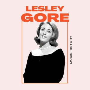 ดาวน์โหลดและฟังเพลง If That's The Way You Want It พร้อมเนื้อเพลงจาก Lesley Gore