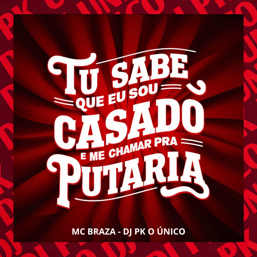 Tu Sabe Que Eu Sou Casado e Me Chamar pra Putaria (Explicit)