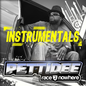 收聽Pettidee的Race 2 Nowhere - Instrumental歌詞歌曲