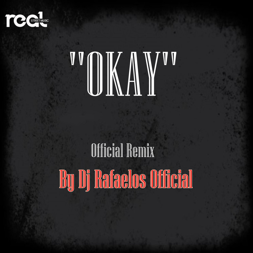 Okay (Remix)