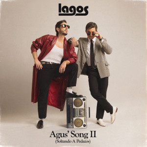Lagos的專輯Agus' Song II (Soltando A Pedazos)