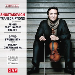 David Frühwirth的專輯Shostakovich Transcriptions (World Premiere Recording)