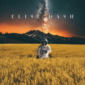收听Elise Dash的Floating By歌词歌曲