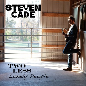 收聽Steven Cade的Two Less Lonely People歌詞歌曲