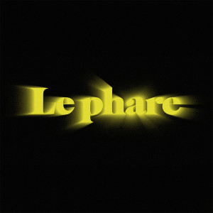 Etienne Daho的專輯Le phare (Keefus Ciancia's Remix)