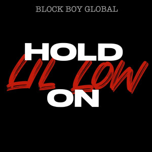 Album Hold On (Explicit) from Lil Low