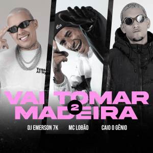 อัลบัม Vai Tomar Madeira 2 ศิลปิน 