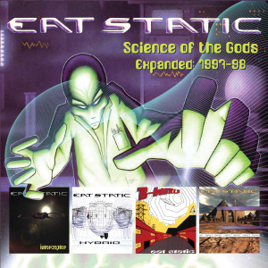 Eat Static的專輯Science Of The Gods Expanded: 1997-1998