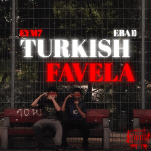 Album Turkish Favela (Explicit) from 