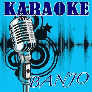 The Karaoke Kid的專輯Banjo (Rascal Flatts Karaoke Tribute) 