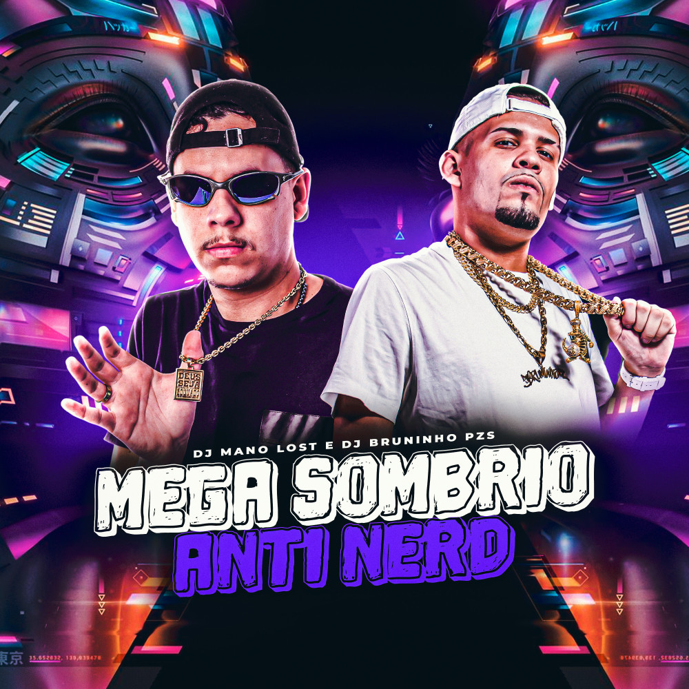 Mega Sombrio Anti Nerd (Explicit)