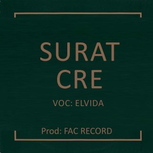 收听ELVIDA的Surat Cree歌词歌曲