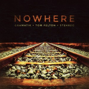 อัลบัม Nowhere ศิลปิน Gramatik