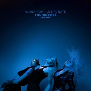 Icona Pop的專輯You're Free (Dub Mix)