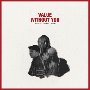 ดาวน์โหลดและฟังเพลง Value - Without You พร้อมเนื้อเพลงจาก Jung Key