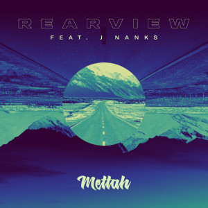 Dengarkan lagu Rearview nyanyian Mettah dengan lirik
