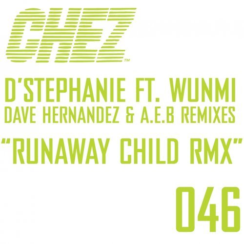 Runaway Child Remixes (Dave Hernandez Vocal Remix)