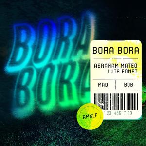 อัลบัม Bora Bora ศิลปิน Abraham Mateo