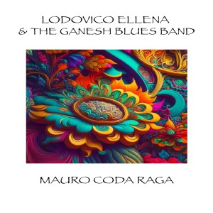 Listen to MAURO CODA RAGA song with lyrics from Lodovico Ellena