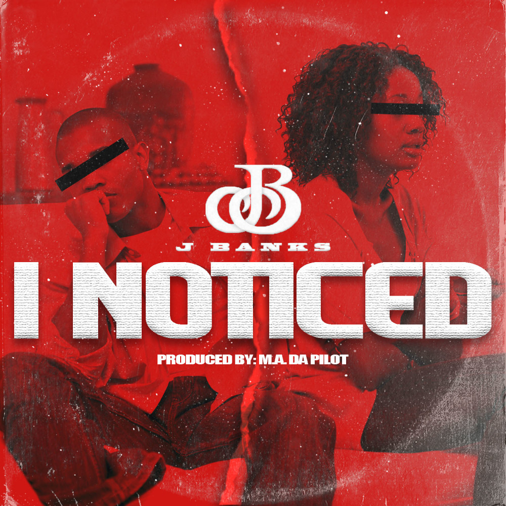 I Noticed (Explicit)