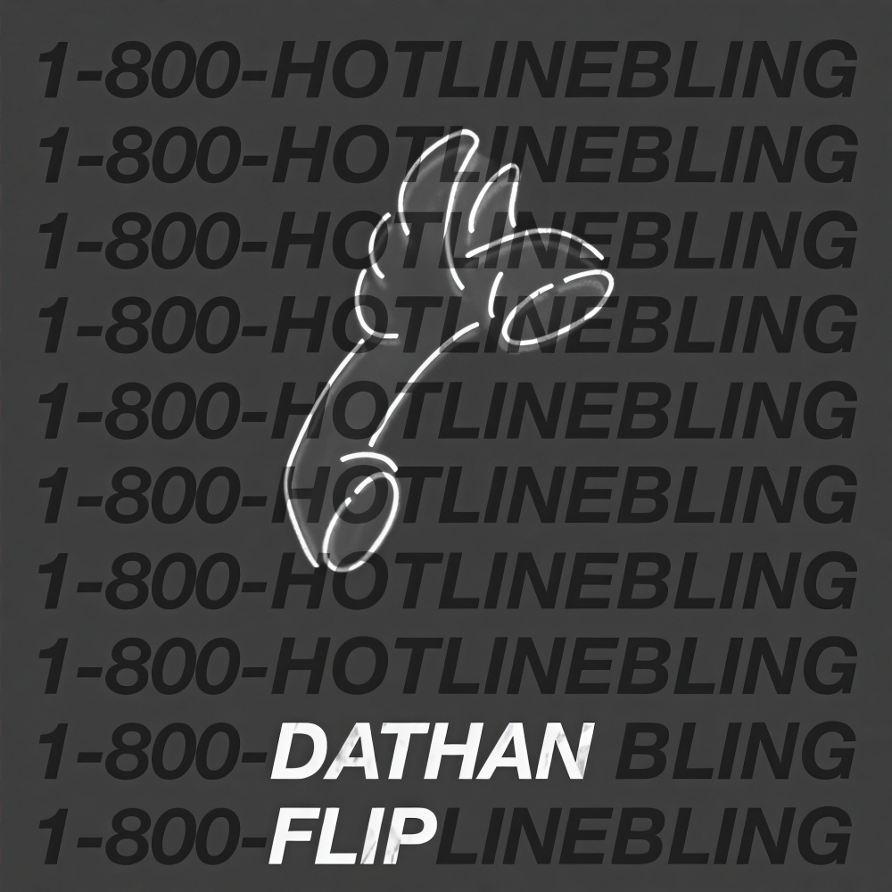 Hotline Bling(Kehlani & Charlie Puth Cover) (DATHAN Remix)