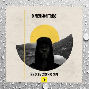 Dimension Tribe的專輯Immersive Soundscape