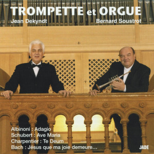 อัลบัม Trompette et orgue ศิลปิน Bernard Soustrot