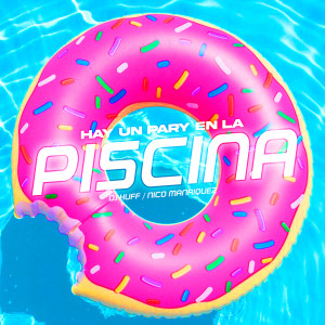 Album Piscina (Remix) from Nico Manriquez