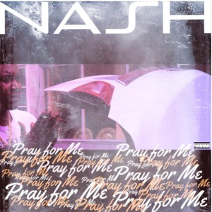 Album Pray For Me from Nash
