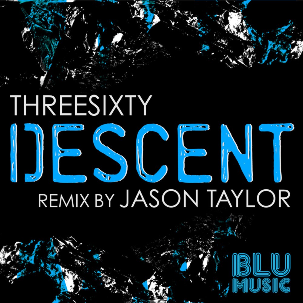 Descent (Jason Taylor Remix)