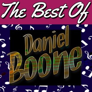 Daniel Boone的專輯The Best of Daniel Boone