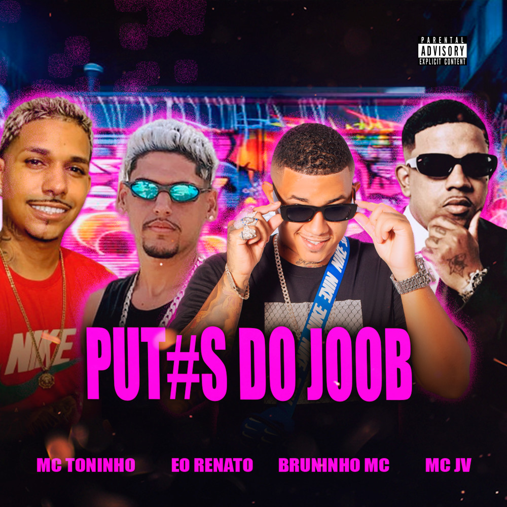 Putas do Joob (feat. Mc JV) (Explicit)