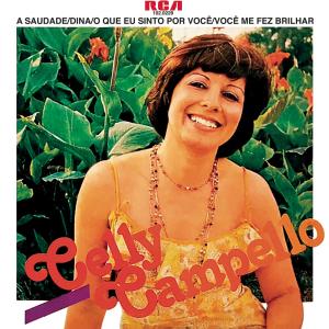 Celly Campello的專輯A Saudade (It's A Heartache) / Dina / O Que Eu Sinto Por Você / Você Me Fez Brilhar (You Light Up My Life)