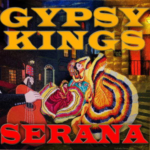 Album Serana oleh Gypsy Kings