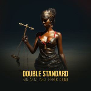 Album Double Standard oleh Fantan Mojah